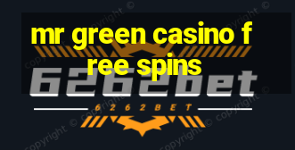 mr green casino free spins