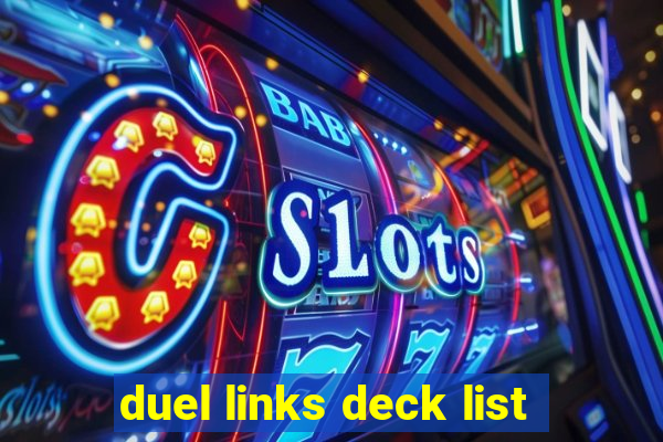 duel links deck list