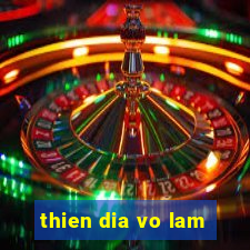 thien dia vo lam