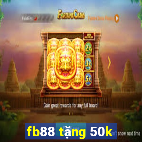 fb88 tặng 50k