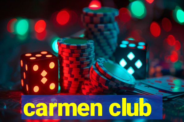 carmen club