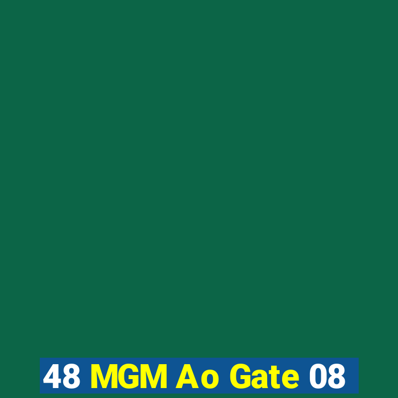 48 MGM Ao Gate 08