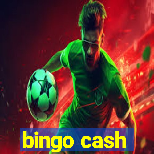 bingo cash