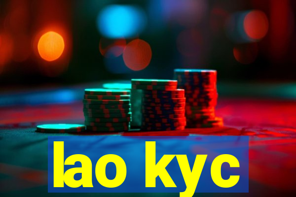 lao kyc