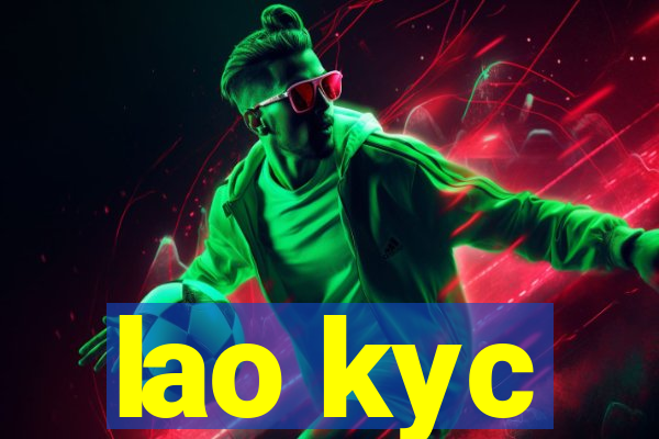 lao kyc