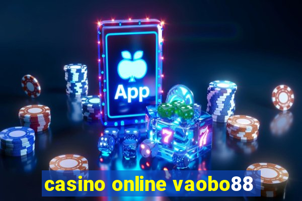 casino online vaobo88