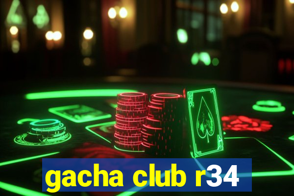 gacha club r34