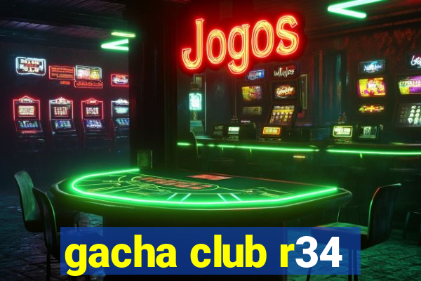 gacha club r34