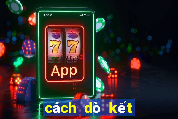 cách dò kết quả xổ số vietlott