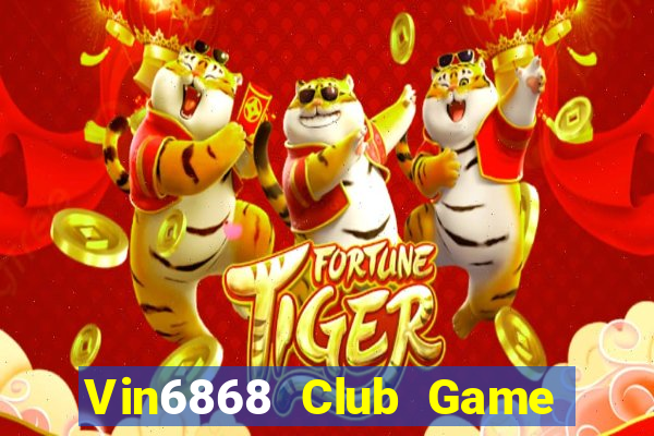 Vin6868 Club Game Bài 52