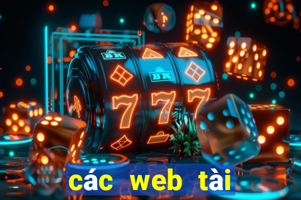 các web tài xỉu uy tín