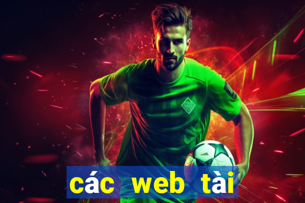 các web tài xỉu uy tín