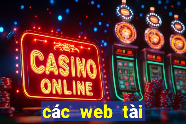 các web tài xỉu uy tín