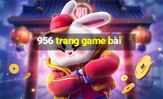 956 trang game bài