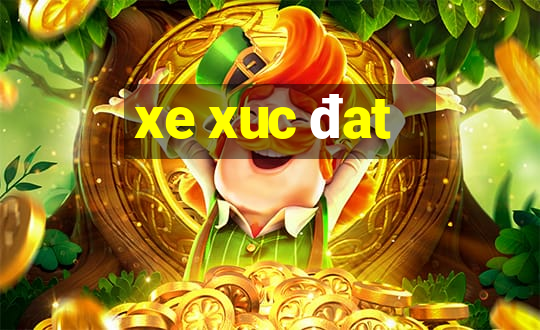 xe xuc đat