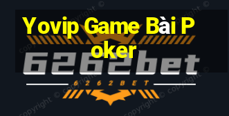 Yovip Game Bài Poker