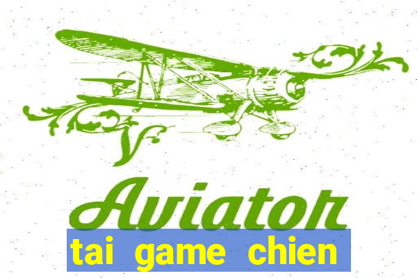 tai game chien thuat online