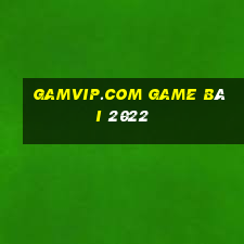 Gamvip.Com Game Bài 2022