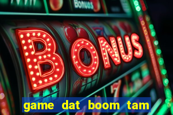 game dat boom tam quoc 2 nguoi