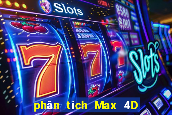 phân tích Max 4D ngày 30