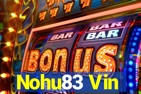 Nohu83 Vin