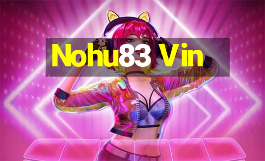 Nohu83 Vin