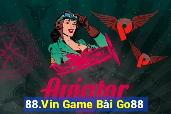 88.Vin Game Bài Go88