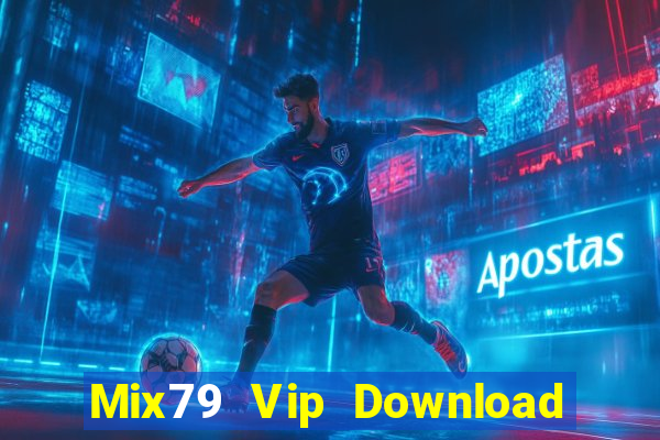 Mix79 Vip Download Game Bài