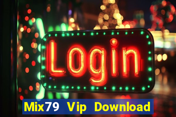 Mix79 Vip Download Game Bài