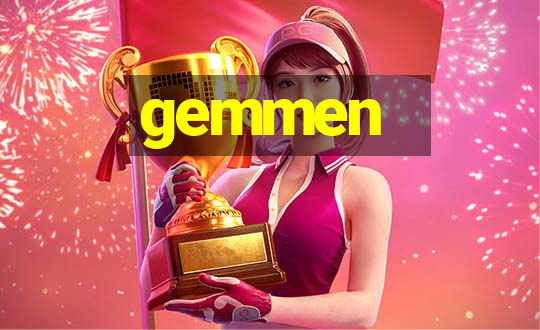 gemmen