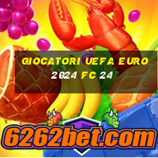 giocatori uefa euro 2024 fc 24