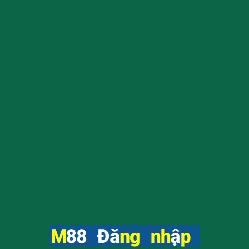 M88 Đăng nhập người dùng Dufang