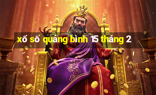 xổ số quảng bình 15 tháng 2