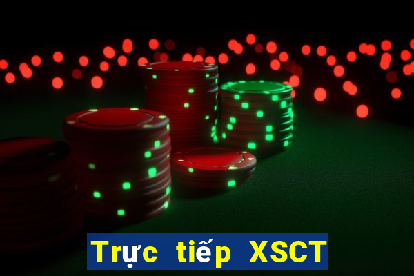 Trực tiếp XSCT Thứ 4