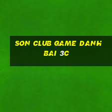 Son Club Game Danh Bai 3C