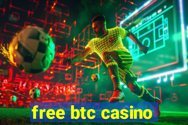 free btc casino