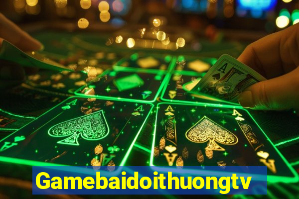 Gamebaidoithuongtv Game Bài Son