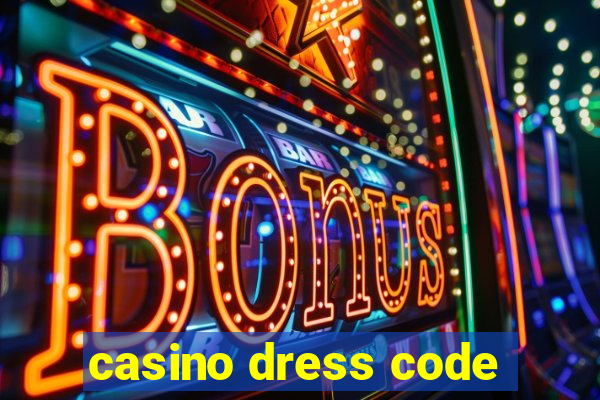 casino dress code