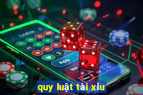 quy luật tài xỉu