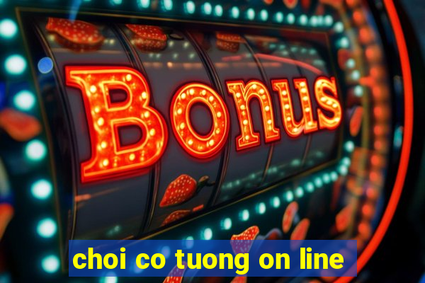 choi co tuong on line