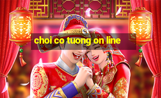 choi co tuong on line