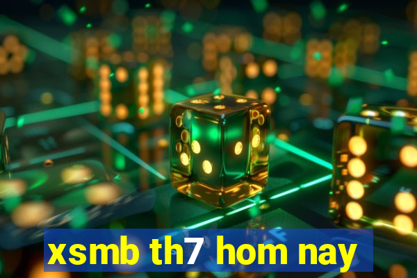 xsmb th7 hom nay