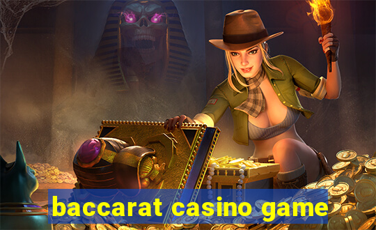 baccarat casino game