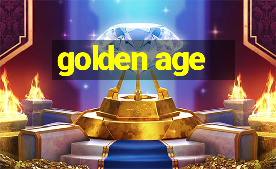 golden age