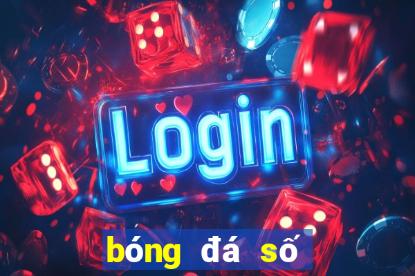 bóng đá số soi kèo