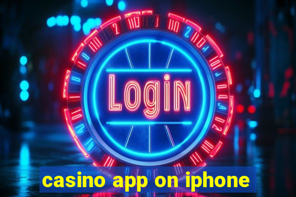 casino app on iphone