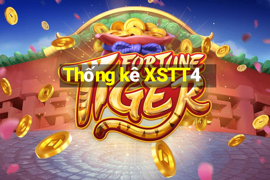 Thống kê XSTT4