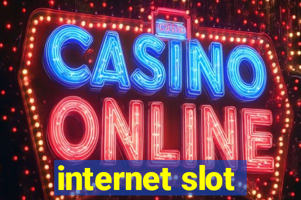 internet slot