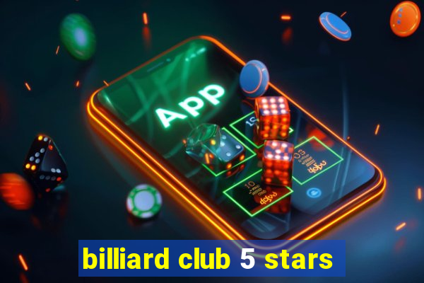 billiard club 5 stars