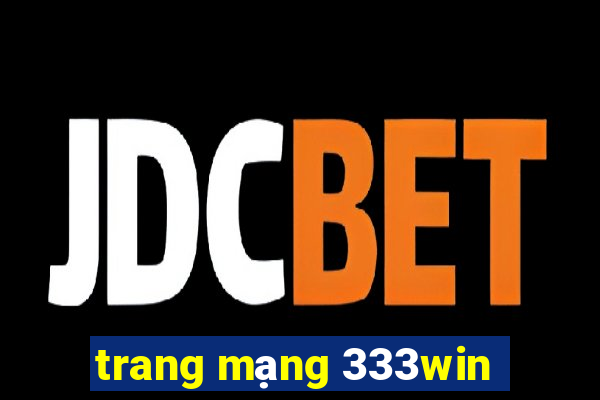 trang mạng 333win